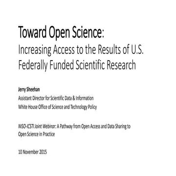 November 10, 2015 NISO/ICSTI Joint Webinar: A Pathway from Open Access and Da...