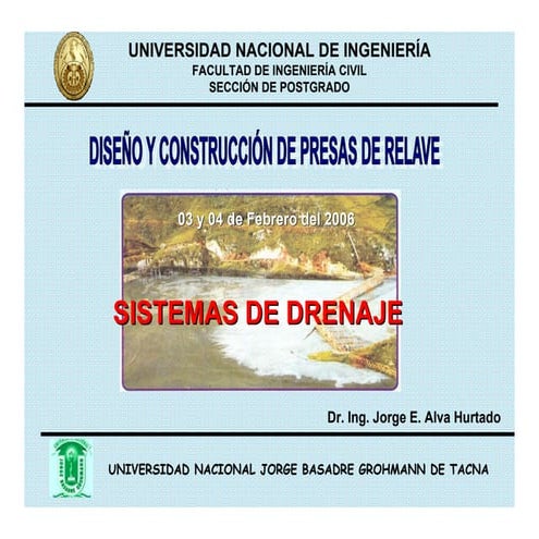 Sistemas de Drenaje en Presas de Relaves