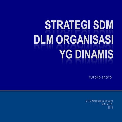 2. strategi sdm dlm organisasi yg dinamis