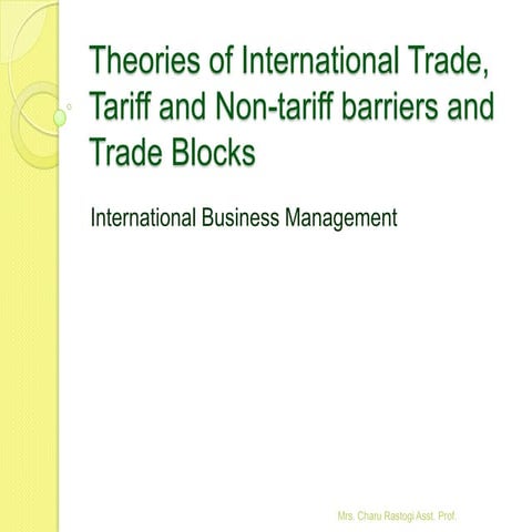 2. Theories of International Trade, Tariff and Non-tariff barriers and Trade ...