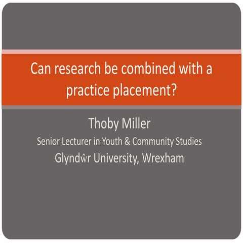 Can placements be combined with action research?