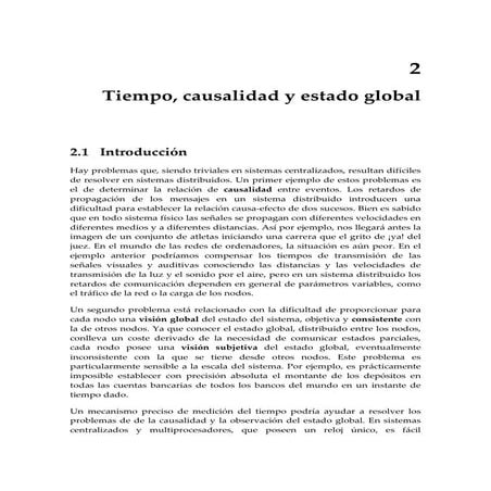 Tiempo, causalidad y estado global Alberto Lafuente Teorìa