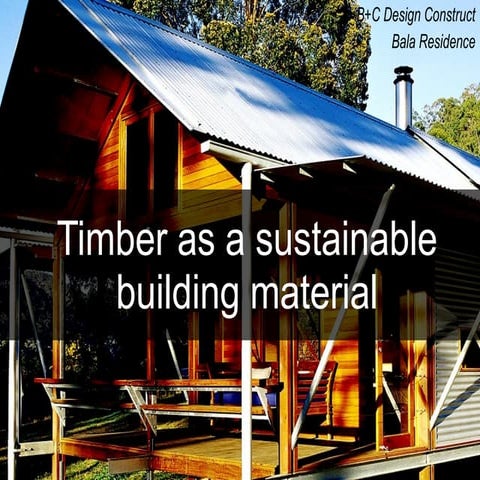 2. timber as a sustainable building material
