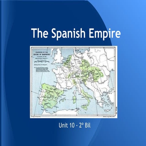 2º  unit 10 - the spanish empire