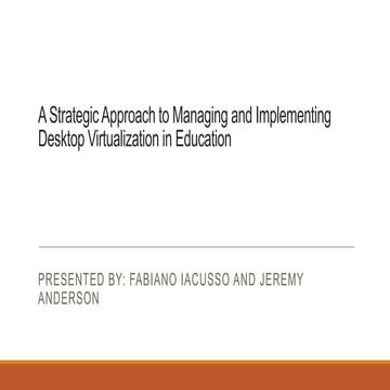 Implementing and Managing Desktop Virtualization in Education