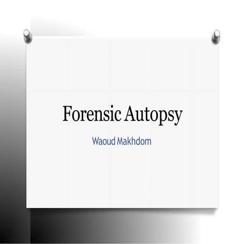 Forensic Autopsy 