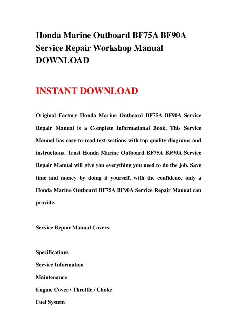... Array - honda marine outboard bf75a bf90a service repair workshop manual  down u2026 rh slideshare ...