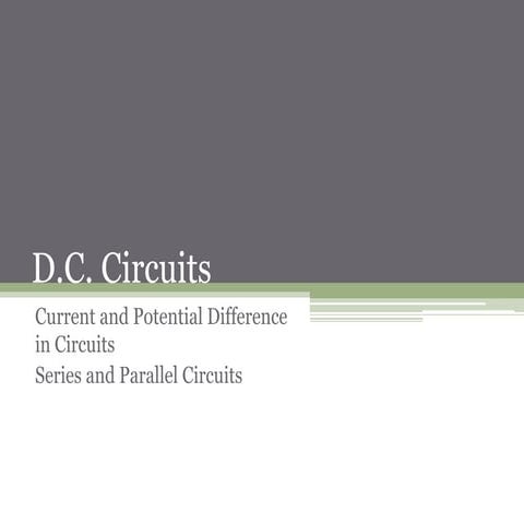D.C. Circuits