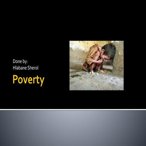 Effects of poverty