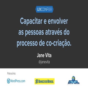 Capacitar e envolver as pessoas através do processo de co-criação