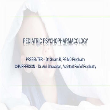 Pediatric Psychopharmacology