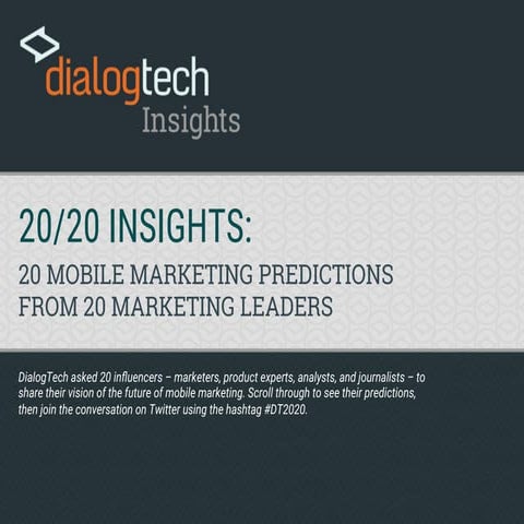 20/20 Insights: Mobile Marketing Predictions from 20 Marketing Leaders