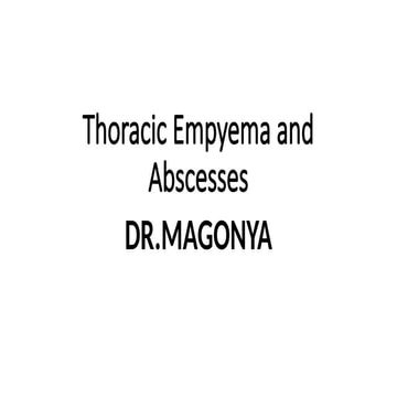 20. Thoracic Empyema and Abscesses (2).pptx