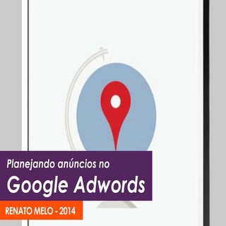 GOOGLE ADWORDS E REMARKETING