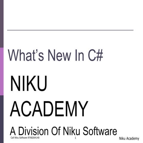 New Features in Dotnet Niku Software