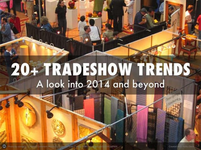 20+ Tradeshow Trends For 2014 & Beyond