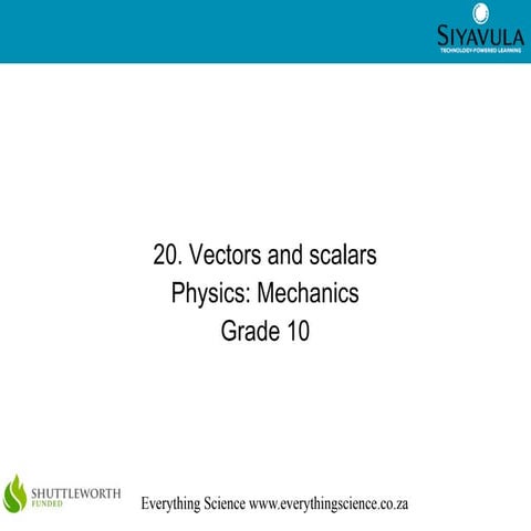 Vectors and scalars - grade 10 | ODP