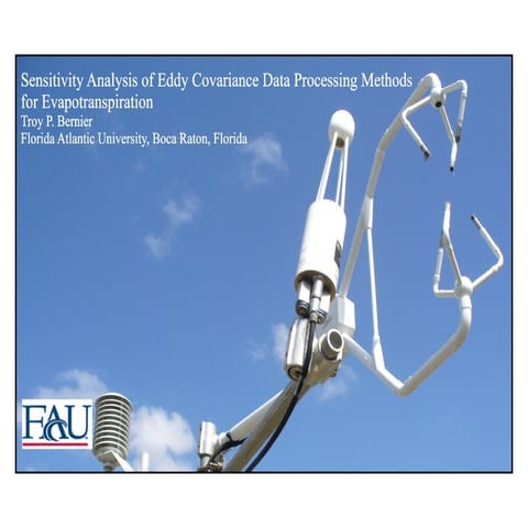 A sensitivity Analysis of Eddy Covariance Data Processing Methods for Evapotr...