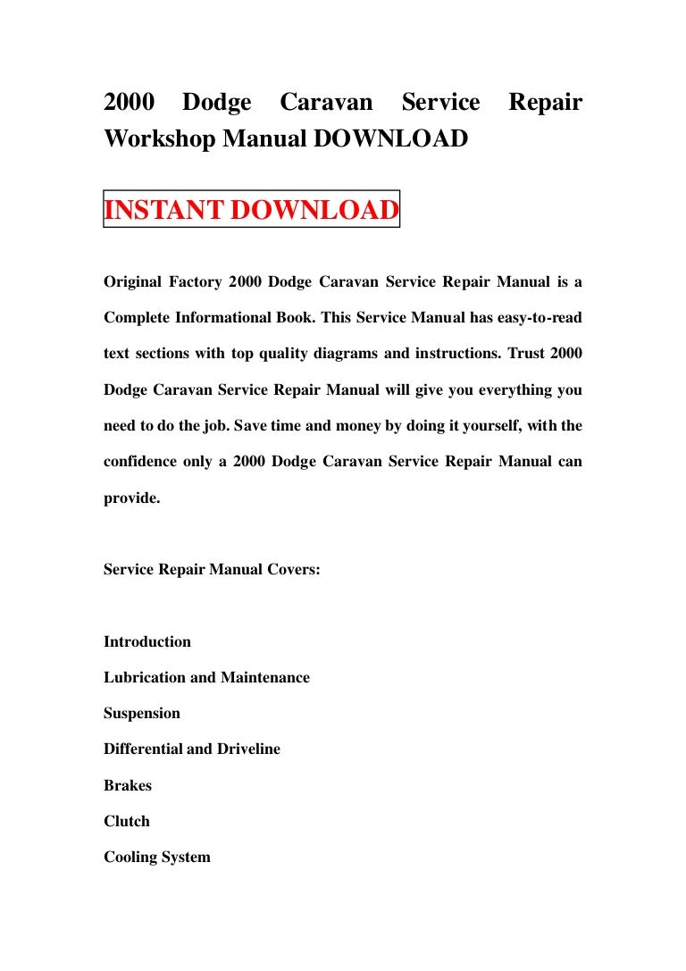 2000dodgecaravanservicerepairworkshopmanualdownload-130120200441-phpapp02-thumbnail-4.jpg?cb=1358712317