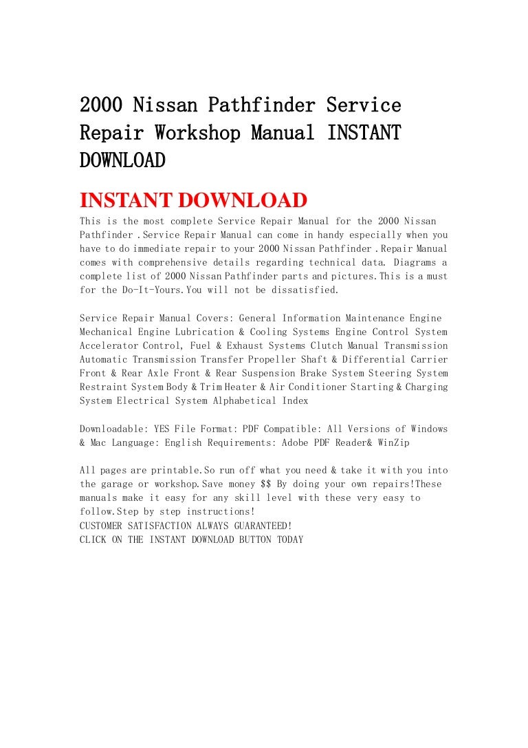 2000nissanpathfinderservicerepairworkshopmanualinstantdownload-130429075632-phpapp02-thumbnail-4.jpg?cb=1367222232
