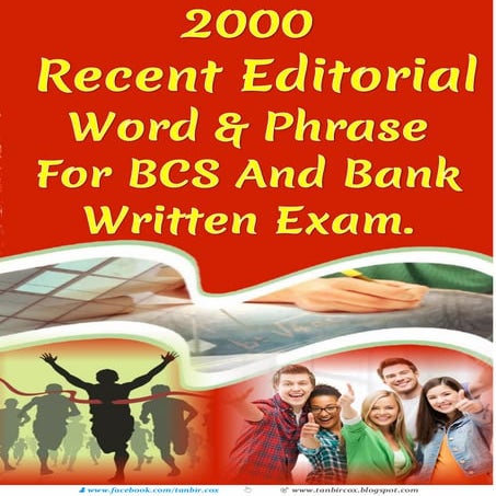 2000 recent editorial word &amp; phrase for bcs and bank written exam