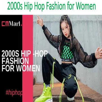 2000s Hip Hop Fashion for Women.pptx
