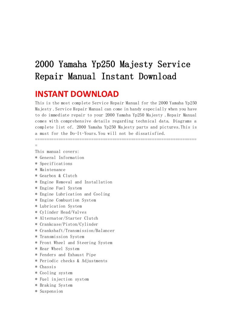 2000yamahayp250majestyservicerepairmanualinstantdownload-130501095022-phpapp01-thumbnail-4.jpg?cb=1367401858
