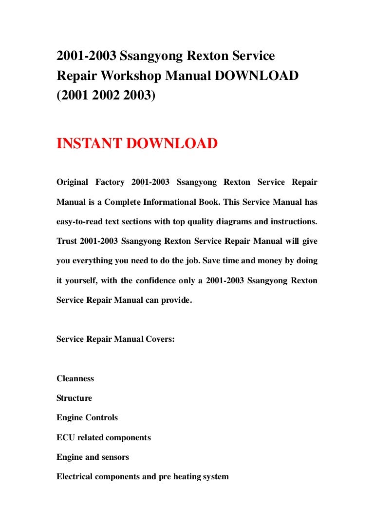 2001 2003 ssangyong rexton service repair workshop manual download (2001  2002 2003)