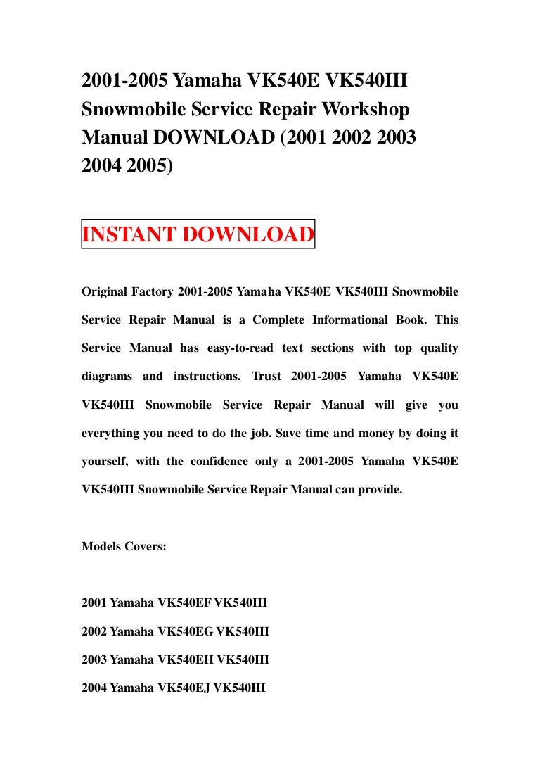 2001 2002 2003 2004 2005 Yamaha Vk540 Snowmobile Models Service Manual | 2019 Ebook Library
