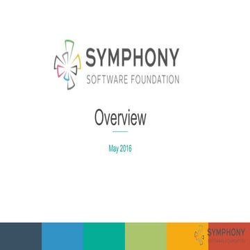 Symphony Software Foundation - Overview for Public Consumption