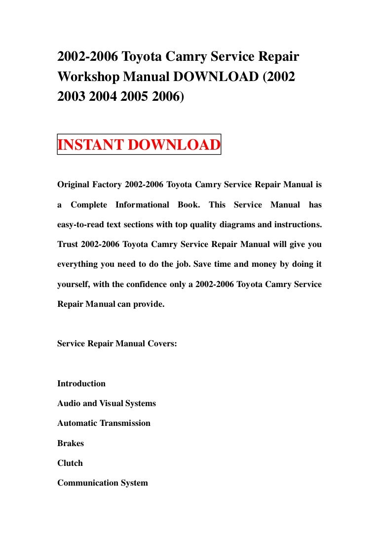 2002 2006 Toyota Camry Service Repair Workshop Manual Download 2002