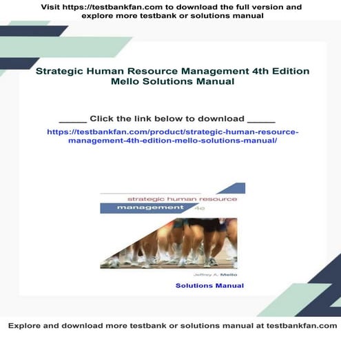Strategic Human Resource Management 4th Edition Mello Solutions Manual
