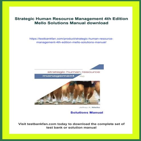 Strategic Human Resource Management 4th Edition Mello Solutions Manual