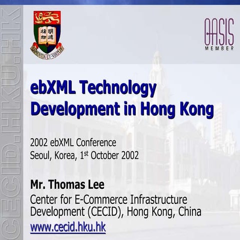ebXML Technology Development in Hong Kong