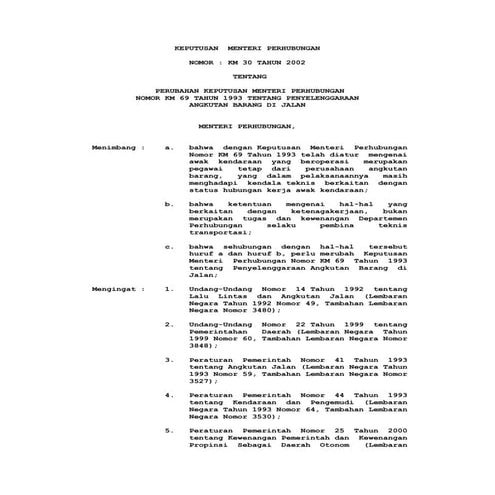 2002, km 30 tahun 2002 perubahan km 69 1993 ttg penyelenggaraan angkutan bara...