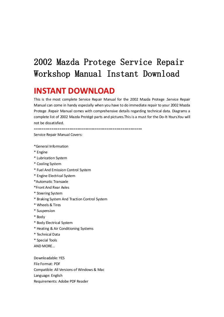 2002mazdaprotegeservicerepairworkshopmanualinstantdownload-130430065522-phpapp01-thumbnail-4.jpg?cb=1367304961