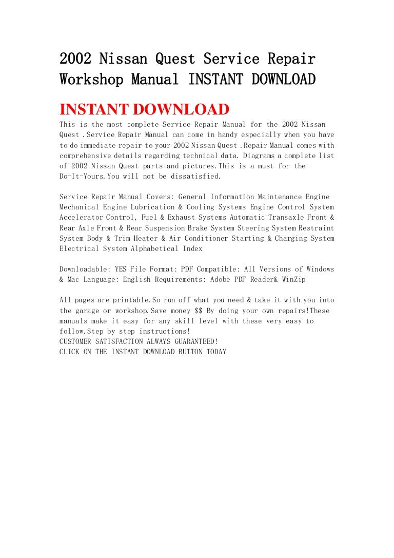 2002nissanquestservicerepairworkshopmanualinstantdownload-130502061034-phpapp02-thumbnail-4.jpg?cb=1367475073