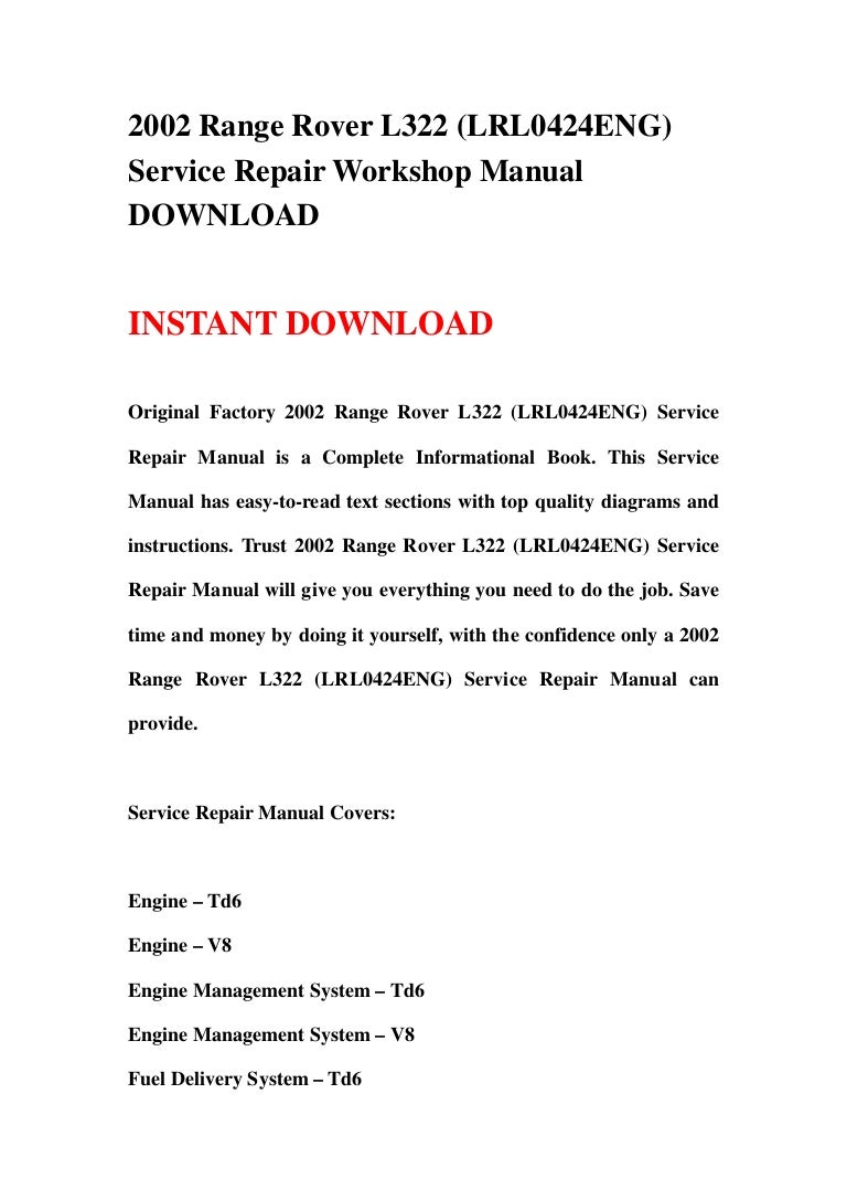 2002 range rover l322 (lrl0424 eng) service repair workshop manual download