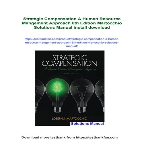 Strategic Compensation A Human Resource Mangement Approach 8th Edition ...