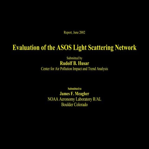 2003-12-04 Evaluation of the ASOS Light Scattering Network