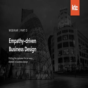 ktc Empathy-driven Innovation Part 3