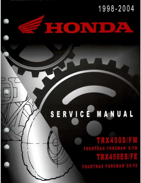 2003 Honda TRX450FE FourTrax Foreman ES Service Repair Manual.pdf