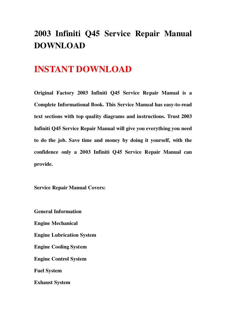 2003infinitiq45servicerepairmanualdownload-130422155320-phpapp01-thumbnail-4.jpg?cb=1366646035