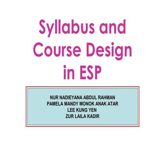 ESP PPT : GROUP 3 SYLLABUS AND COUR...