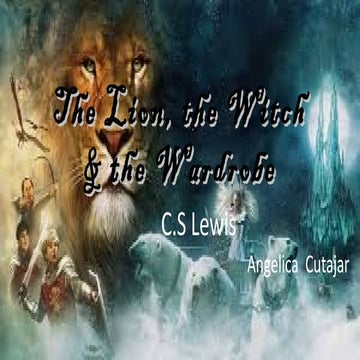 The Lion, the Witch and the Wardrobe