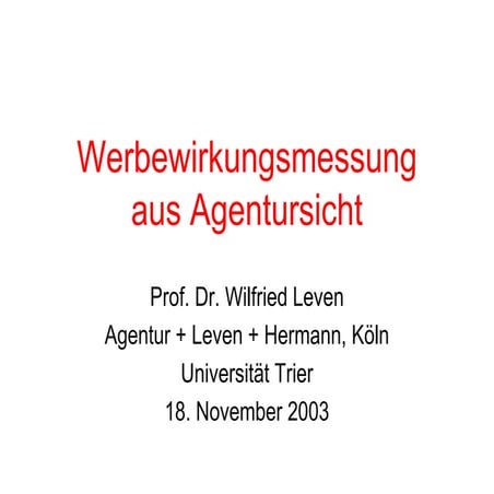 werbewirkungsmessung aus agentursicht   vortrag