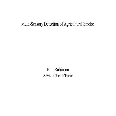2004-11-18 Multi-Sensory Detection of Agricultural Smoke