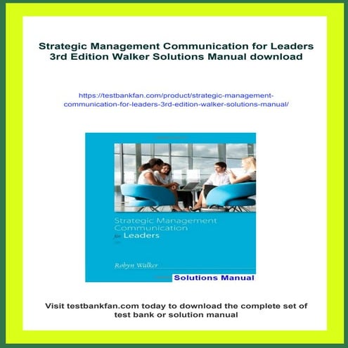 Strategic Management Communication for Leaders 3rd Edition Walker Solutions Manual