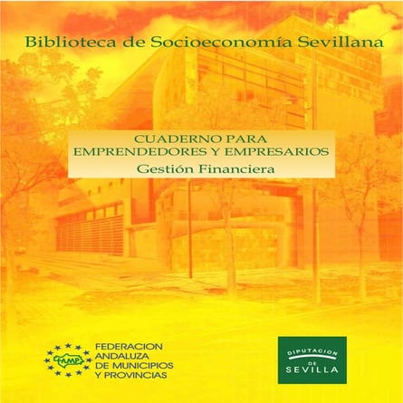 CUADERNO PARA EMPRENDEDORES Y EMPRESARIOS Gestión Financiera