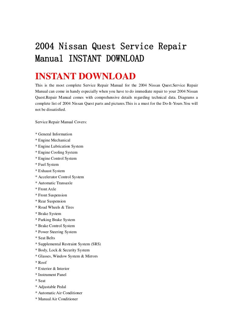 2004nissanquestservicerepairmanualinstantdownload-130501100304-phpapp02-thumbnail-4.jpg?cb=1367402620